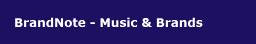 BrandNote - Music & Brands